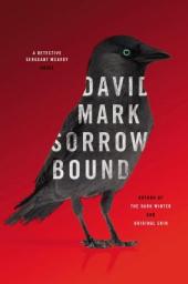 book cover of Sorrow Bound by David Mark