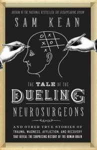 Cover of The Tale of Dueling Neurosurgeons